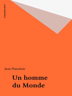 cover image of Un homme du Monde